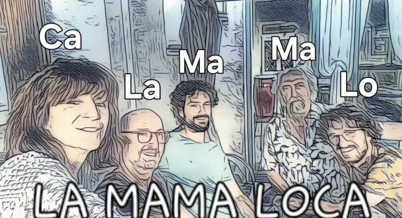 Portrait dessiné des cinq membres du groupe avec l'inscription La Mama Loca